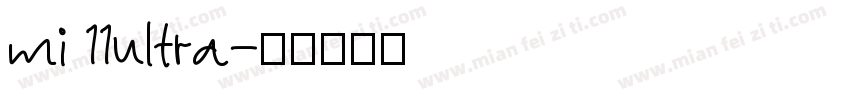 mi 11ultra字体转换
